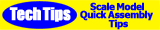 Scale Model Quick Assembly Tips